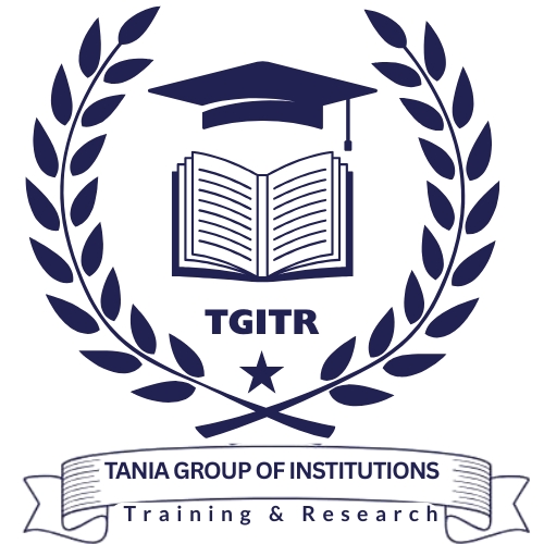 TANIA GROUP OF INSTITUTIONS TRAINING AND RESEARCH